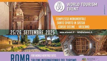 Στη Ρώμη η 16η World Tourism Event: Παγκόσμια σκηνή για τα Μνημεία Πολιτιστικής Κληρονομιάς