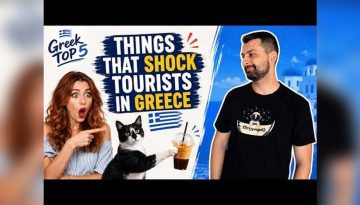 Τα 5 κορυφαία πράγματα που σοκάρουν τους τουρίστες στην Ελλάδα!